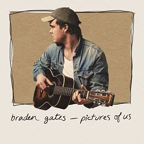 the album cover for Braden Gates - Pictures Of Us