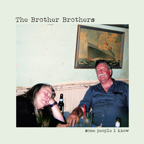 The Brother Brothers - Some People I Know (CD)