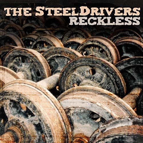 SteelDrivers - Reckless (Vinyl)