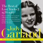 the album cover for Judy Garland - The Best of Lost Tracks 2: 1936-1967