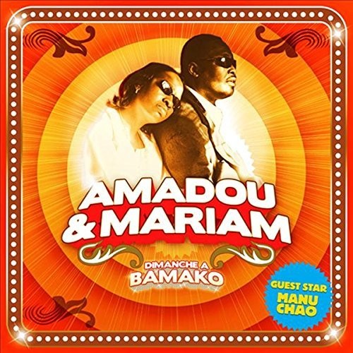 the album cover for Amadou & Mariam - Dimanche A Bamako
