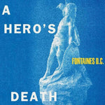 Fontaines DC - La muerte de un héroe (Vinilo)
