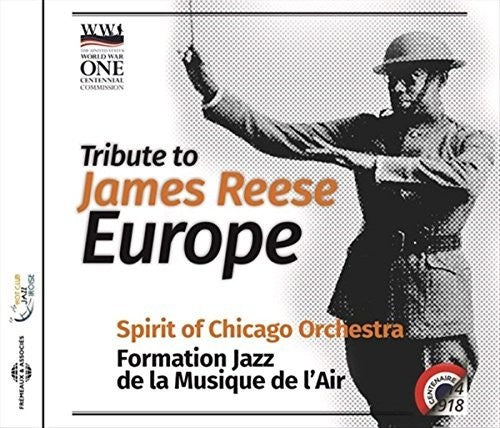 the album cover for James Europe Reese - Tribute to James Reese Europe