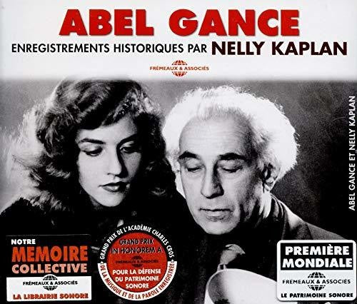 the album cover for Abel Gance - Enregistrements Historiques Par Nelly Kaplan
