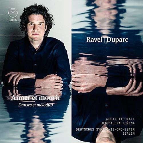 the album cover for Ravel / Duparc - Aimer Et Mourir
