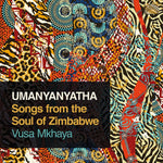 the album cover for Umanyanyatha / Various - Umanyanyatha