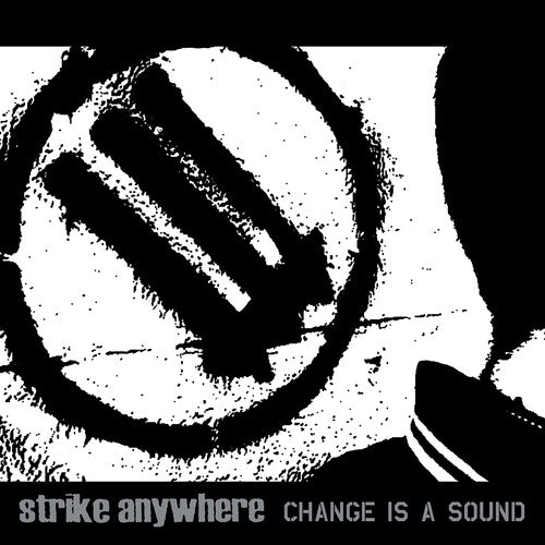 Strike Anywhere - Change Is A Sound (Vinyl)