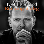 the album cover for Kjetil Flatland - Ein Song Til Deg