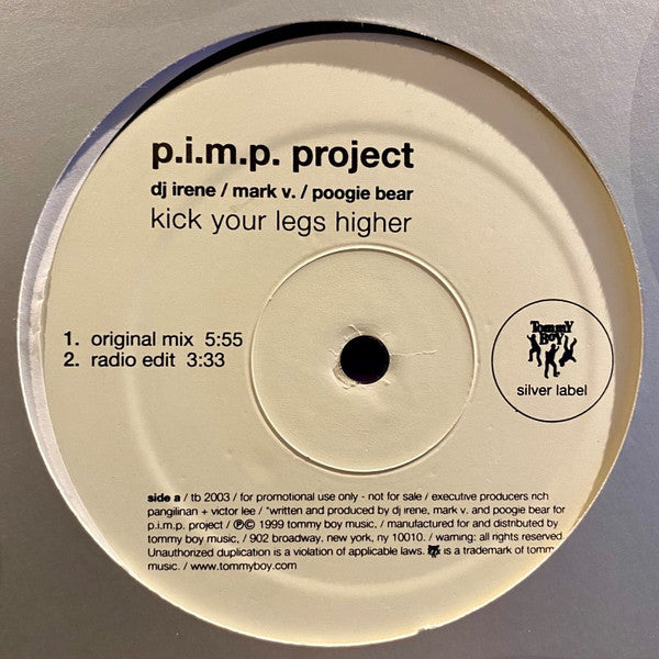 P.I.M.P. Project : Kick Your Legs Higher (12", Promo)