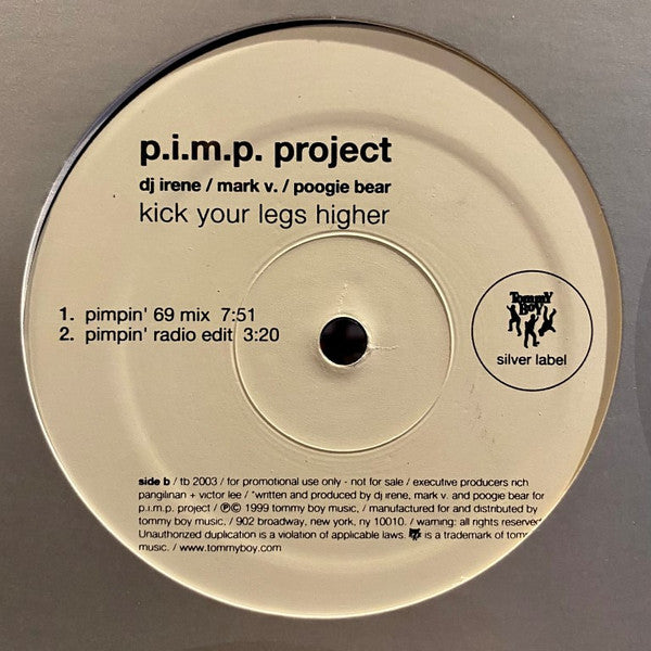 P.I.M.P. Project : Kick Your Legs Higher (12", Promo)