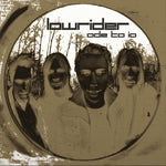 Lowrider - Ode To Lo (Vinyl)