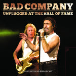 the album cover for Bad Company - Unplugged At The Hall Of Fame