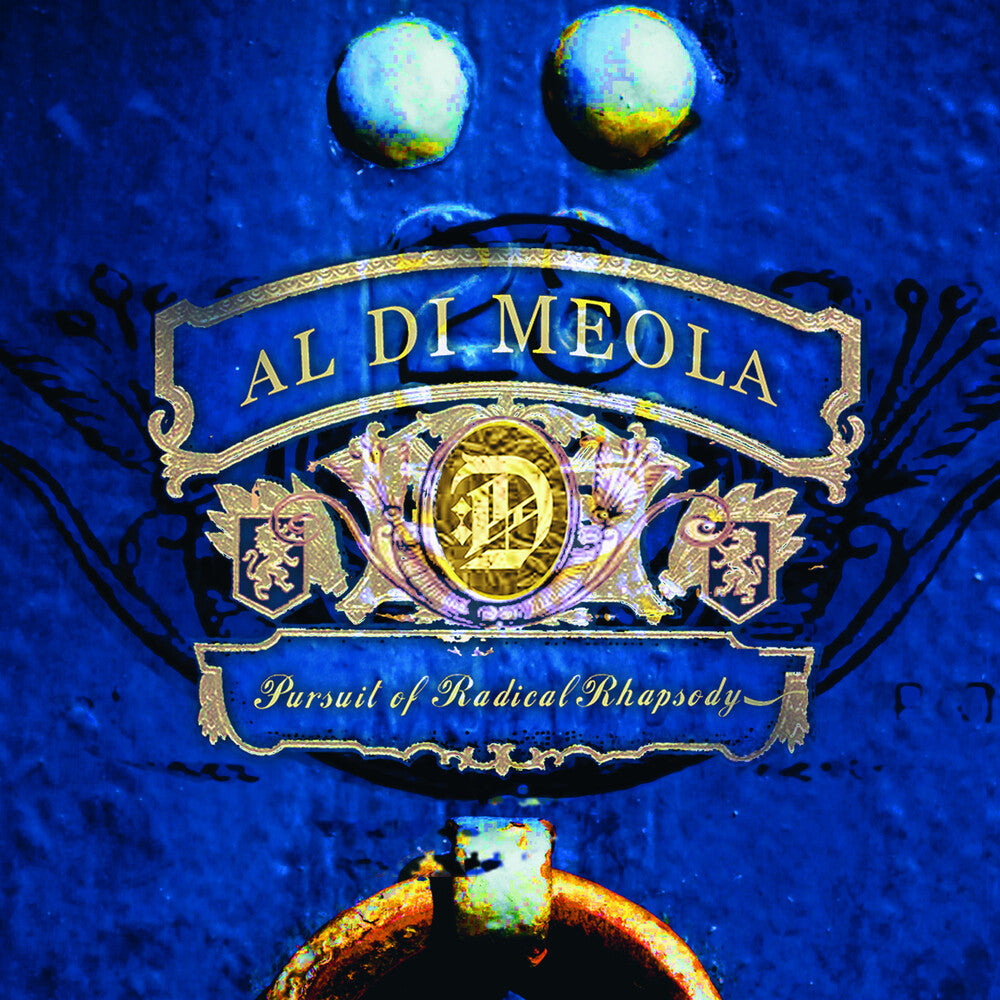 the album cover for Al DiMeola - Pursuit Of Radical Rhapsody