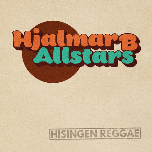 Hjalmar B Allstars - Hisingen Reggae (Vinyl)