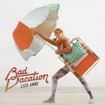 the album cover for Liza Anne - Bad Vacation [LP]