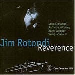 the album cover for Jim Rotondi - Reverence