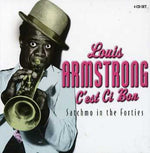 Louis Armstrong - C'est Si Bon: Satchmo in the Forties (CD)