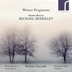 the album cover for Berkeley / Barron - Winter Fragments