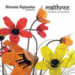 the album cover for Nirmala Rajasekar / Maithree - Nirmala Rajasekar Presents Maithree