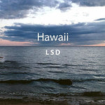 the album cover for LSD - Hawaii