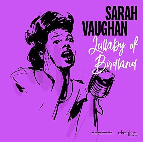 the album cover for Sarah Vaughan - Lullaby of Birdland