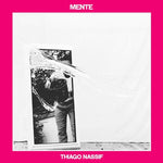 Thiago Nassif - Mente (Vinilo)