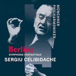 Sergiu Celibidache - Berlioz: Episodio de la vida de un artista, Sinfonía fantástica en cinco fiestas, op. 14 (CD)