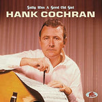the album cover for Hank Cochran - Sally Was A Good Old Girl