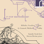 the album cover for Gallay / Scott / Devine - Cor Melodique
