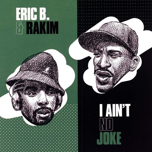 Eric B & Rakim -I Ain't No Joke / Eric B. Is On The Cut (Vinyl)