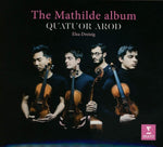 the album cover for Quatuor Arod - Mathilde [Digipak]