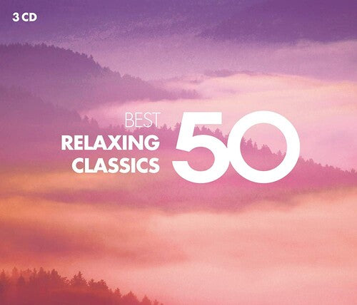 50 Best Relaxing Classics - 50 Best Relaxing Classics (CD)