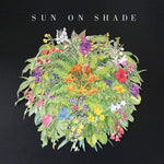 the album cover for Sun On Shade - Sun On Shade [LP]