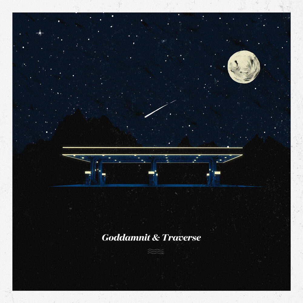 the album cover for Goddamnit & Traverse - Goddamnit / Traverse