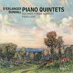 the album cover for Piers Lane / Goldner String Quartet - Dunhill & Erlanger: Piano Quintets