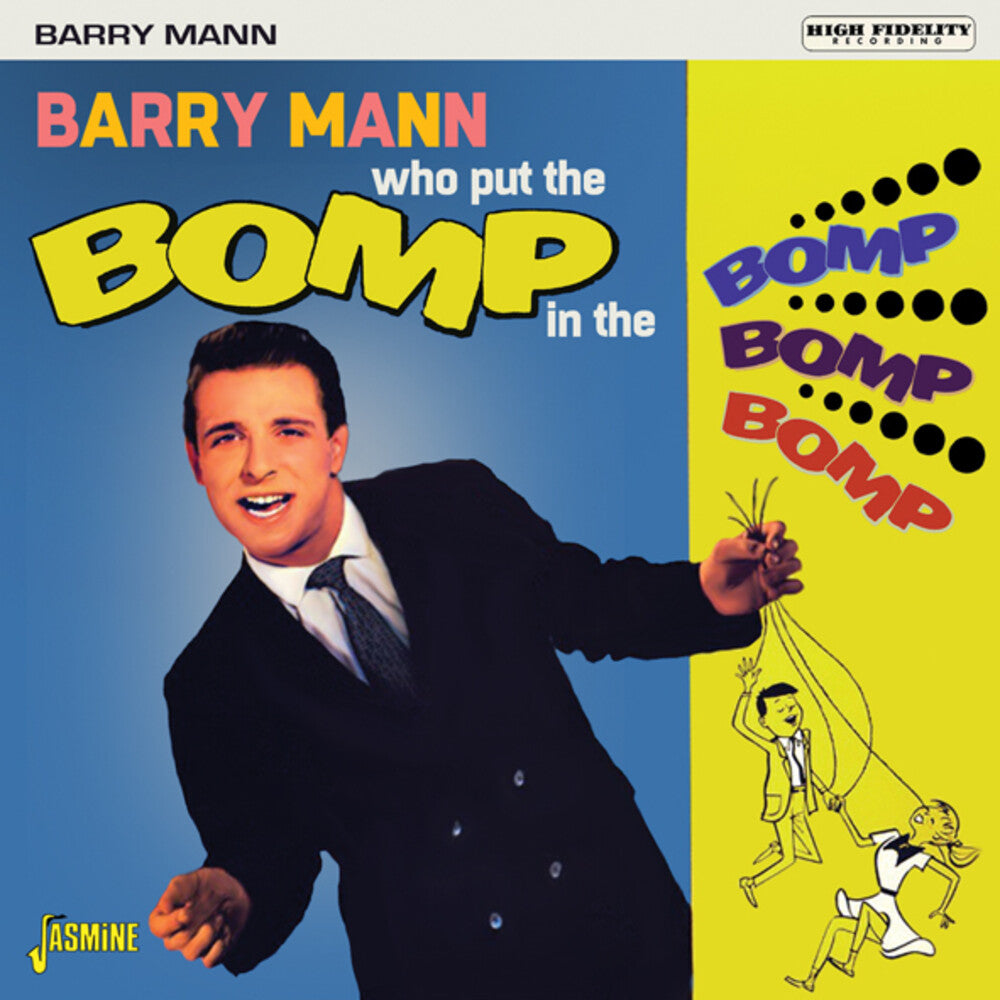 the album cover for Barry Mann - Who Put The Bomp In The Bomp Bomp Bomp