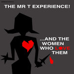 the album cover for Mr T Experience - And The Women Who Love Them
