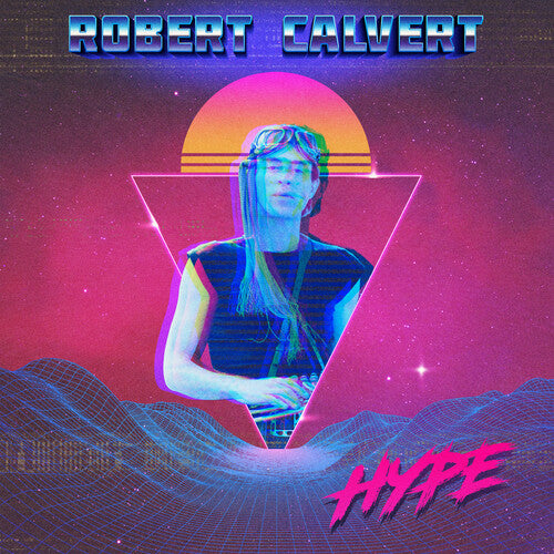 Robert Calvert - Hype (Vinyl)