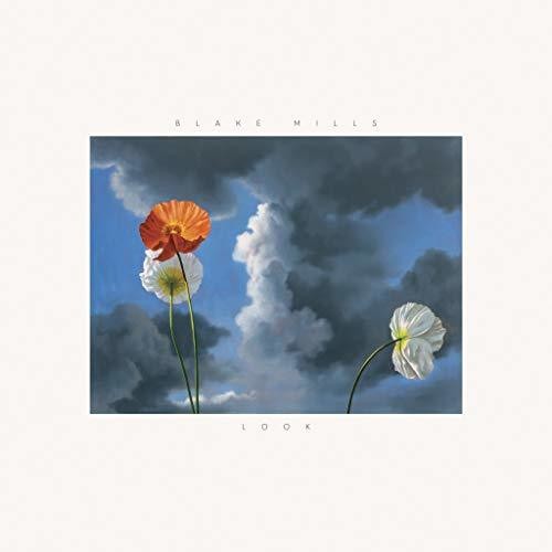 Blake Mills - Look (Vinilo)