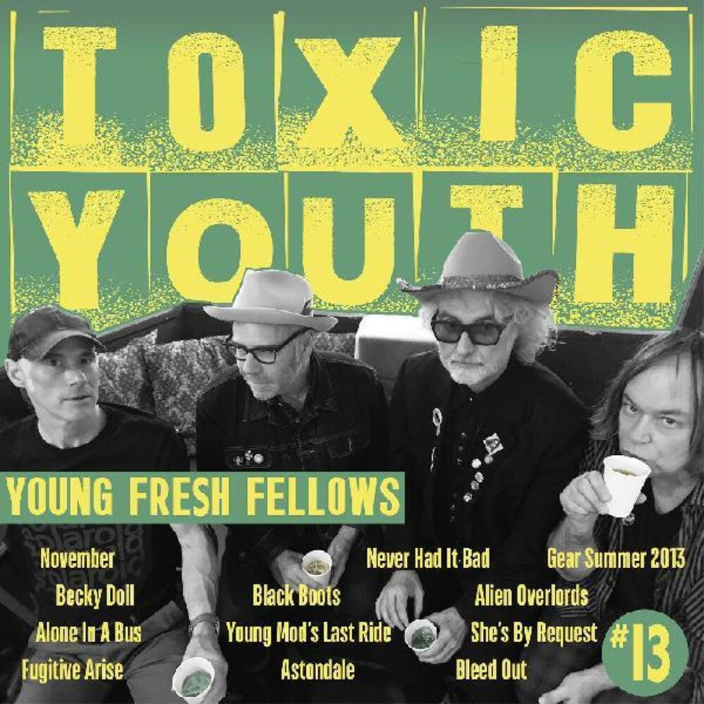 the album cover for Young Fresh Fellows - Toxic Youth [Record Store Day] [Download Included]