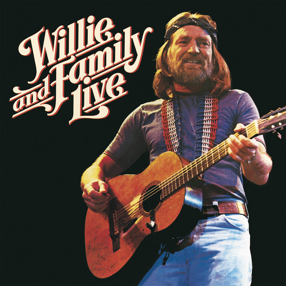 the album cover for Willie Nelson - Willie & Family Live [Import]