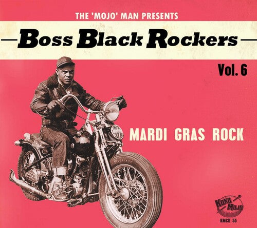 Various Artists - Boss Black Rockers Vol 6: Mardi Gras Rock (Various Artists) (CD)