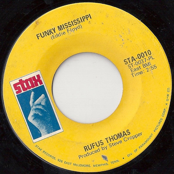 Rufus Thomas : Funky Mississippi / So Hard To Get Along With (7")