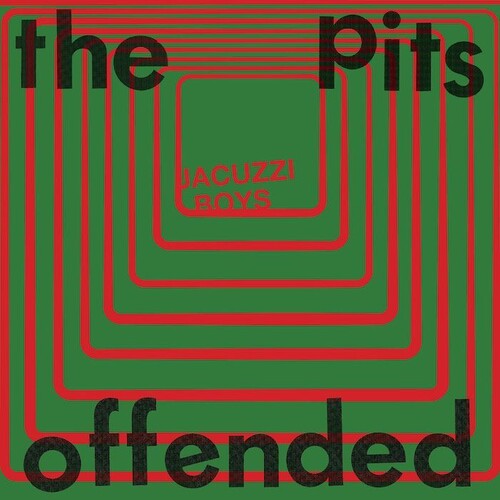 Jacuzzi Boys - The Pits / Offended (Vinyl)