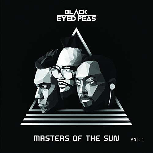 the album cover for Black Eyed Peas - Masters Of The Sun Vol. 1 [Clean]