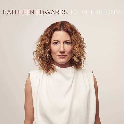 Kathleen Edwards - Libertad total (Vinilo)
