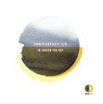 Christopher Tin - Para hacer temblar el cielo (CD)