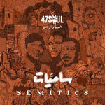 47Soul - Semitics (Vinilo)