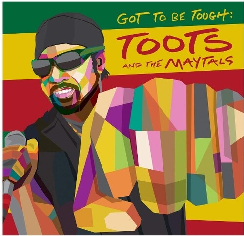 Toots &amp; Maytals - Tienes que ser duro (Vinilo)