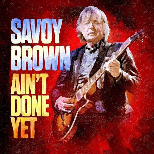 Savoy Brown - Aún no he terminado (CD)